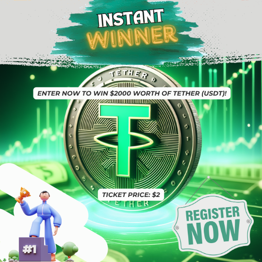 Win $2000 Worth of Tether(USDT) Stable Coin or Tax Free Cash!