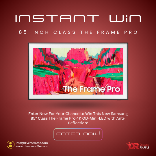 Instant Win This New Samsung 85" Class The Frame Pro!