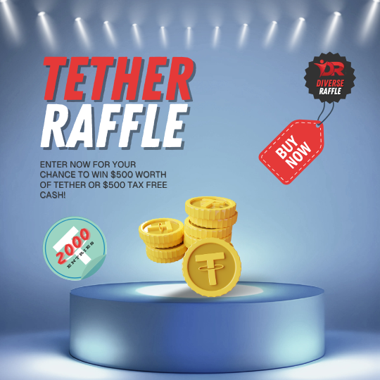 Win $500 Worth of Tether Stable Coin or $500 Tax Free Cash!